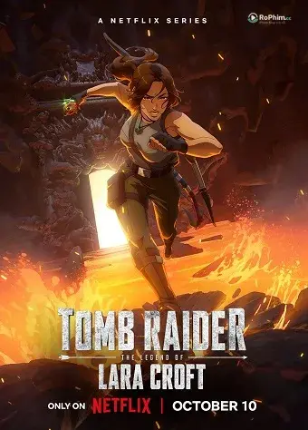 Tomb Raider: Khát Vọng Của Lara Croft  (Phần 1)